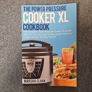 Power Pressure Cooker XL Cookbook